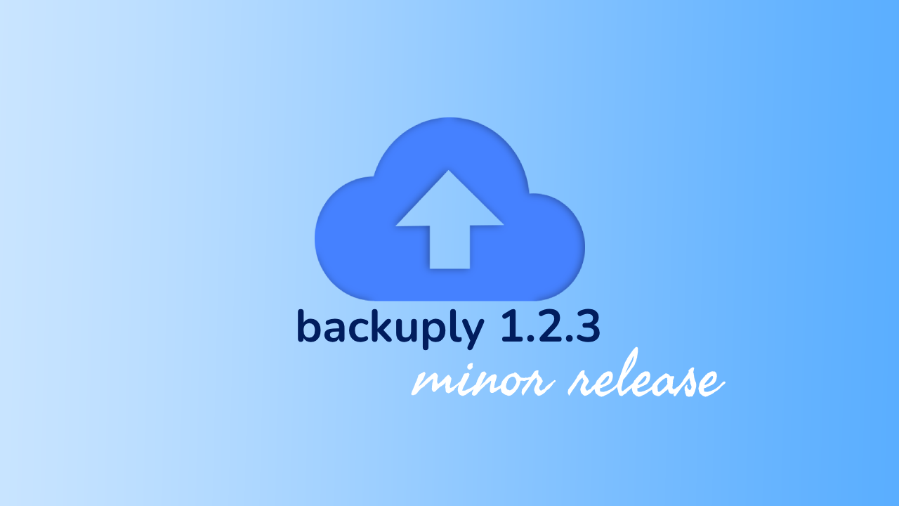 Backuply version 1.2.3 Launched