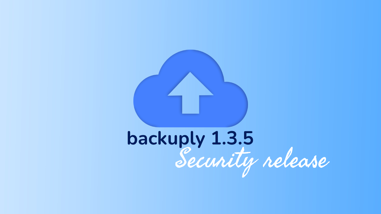 Backuply 1.3.5 Launched