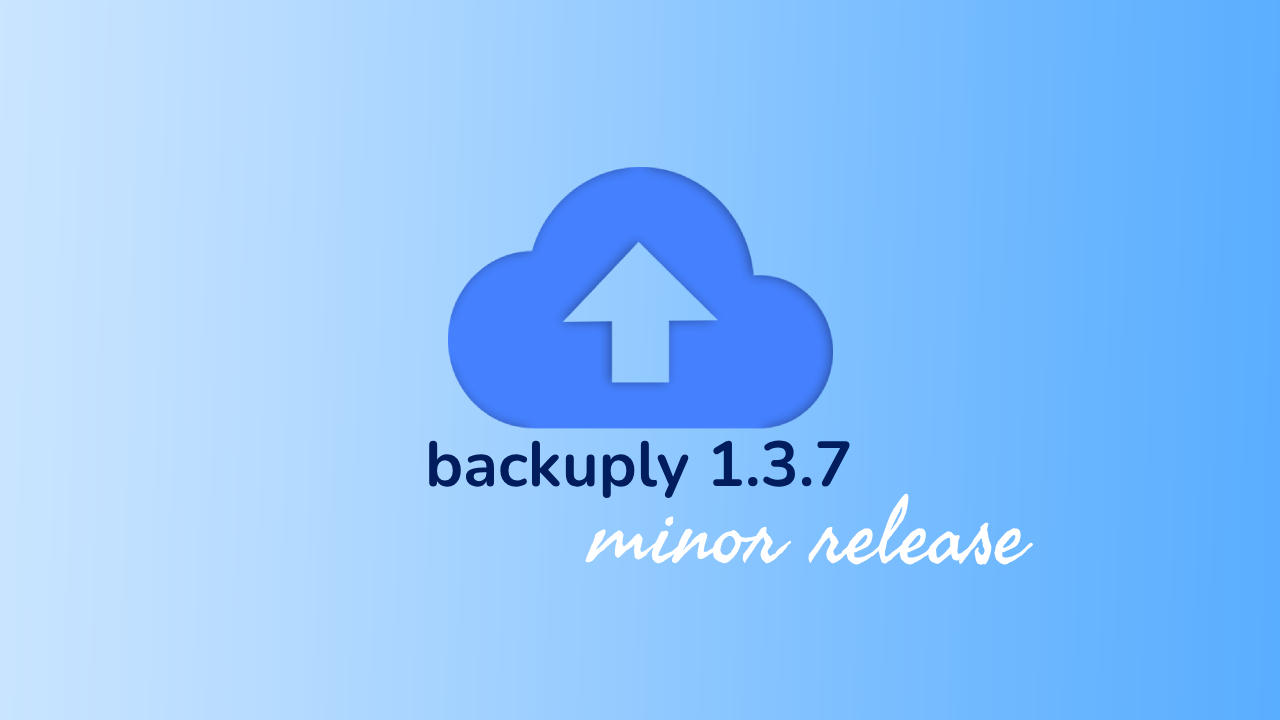 Backuply 1.3.7 Featured image