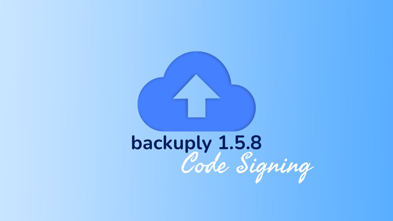 Backuply 1.5.8 Code Signing